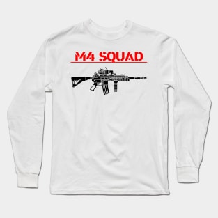 M4 Guns Rifle Squad Long Sleeve T-Shirt